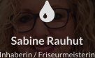   Sabine Rauhut Inhaberin / Friseurmeisterin